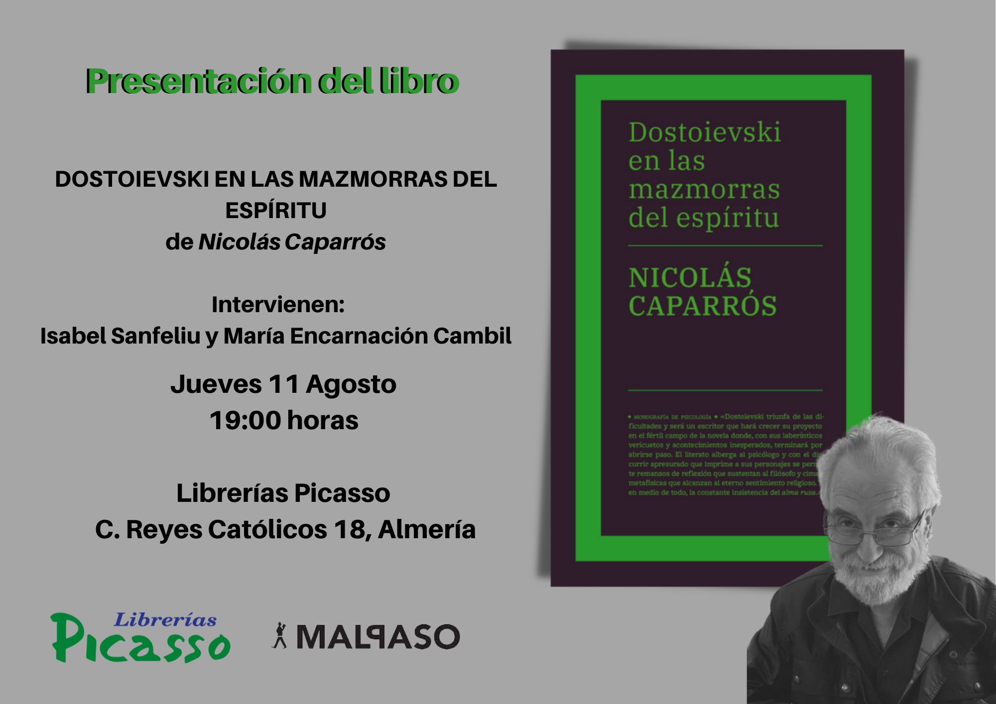 Presentación del libro 'DOSTOIEVSKI EN LAS MAZMORRAS DEL ESPÍRITU'