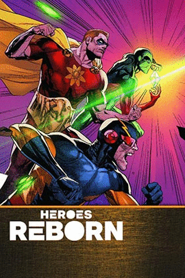 HEROES REBORN N 04 DE 05
