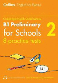 COLLINS PRACTICE TESTS B1 PRELIMINARY FOR SCHOOLS PET
