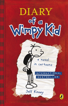 DIARY OF A WIMPY KID 1 A NOVEL IN CARTOONS