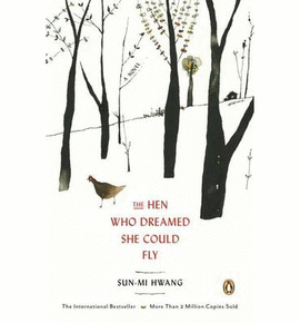 HEN WHO DREAMED SHE COULD FLY THE