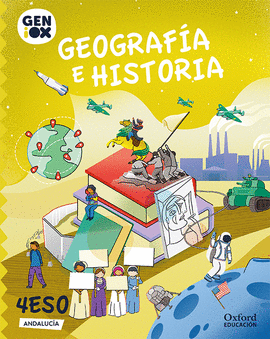 GEOGRAFIA E HISTORIA 4 ESO GENIOX ANDALUCIA ED 2021