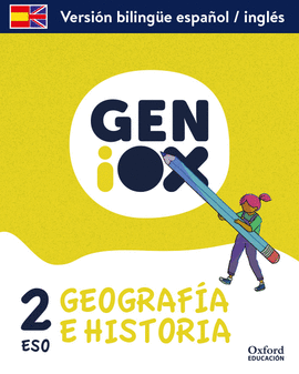 GEOGRAPHY AND HISTORY 2 ESO GENIOX PROGRAMA BILINGUE ANDALUSIA