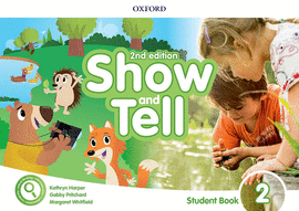 OXFORD SHOW AND TELL 2 CLASS BOOK