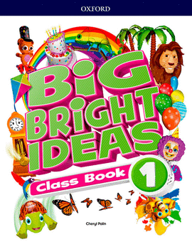 BIG BRIGHT IDEAS 1 PRIMARIA CLASS BOOK