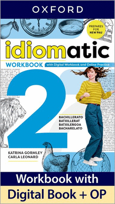 IDIOMATIC 2 WORKBOOK WITH DIGITAL WORKBOOK AND ONLINE PRACTICE