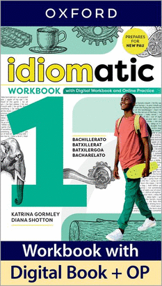IDIOMATIC 1 WORKBOOK WITH DIGITAL WORKBOOK AND ONLINE PRACTICE