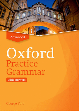 OXFORD PRACTICE GRAMMAR ADVANCE WITH ANSWERS REVISED EDITION