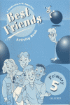 BEST FRIENDS 5 ACTIVITY BOOK