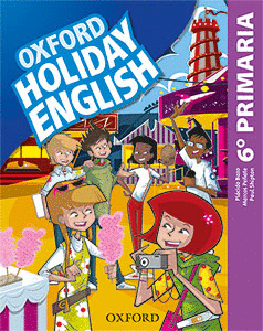 HOLIDAY ENGLISH 6 PRIMARIA