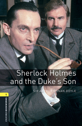 SHERLOCK HOLMES AND THE DUKES SON + AUDIO DOWNLOAD