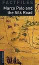 MARCO POLO AND THE SILK ROAD