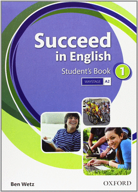 SUCCEED IN ENGLISH 1 ESO  STUDENT BOOK