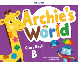 ARCHIE'S WORLD B CLASS BOOK PACK