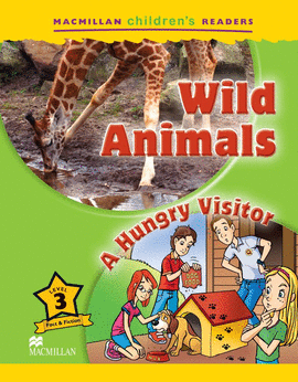 WILD ANIMALS / A HUNGRY VISITOR