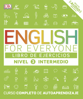ENGLISH FOR EVERYONE NIVEL 3 INTERMEDIO