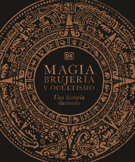 MAGIA BRUJERÍA Y OCULTISMO
