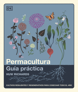 PERMACULTURA GUIA PRACTICA