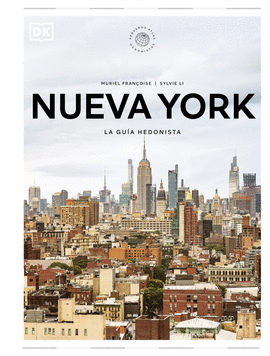 NUEVA YORK LA GUIA HEDONISTA