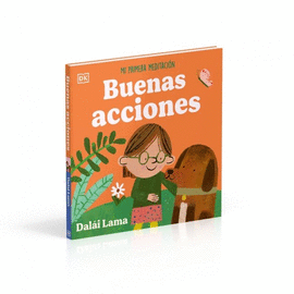 BUENAS ACCIONES MI PRIMERA MEDITACION
