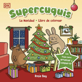 SUPERCUQUIS LA NAVIDAD LIBRO DE COLOREAR