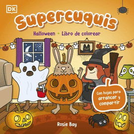 SUPERCUQUIS HALLOWEEN LIBRO DE COLOREAR