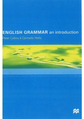 ENGLISH GRAMMAR AN INTRODUCTION PALGRAVE
