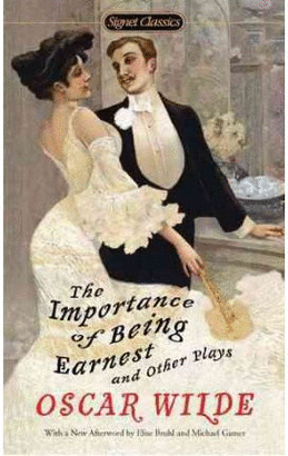 IMPORTANCE OF BEING EARNEST THE