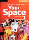 YOUR SPACE 1 STUDENTS BOOK