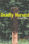 DEADLY HARVEST + CD