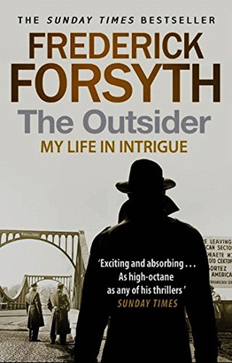 OUTSIDER THE MY LIFE IN INTRIGUE