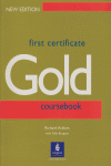 FIRST CERTIFICATE GOLD COUSEBOOK NEW EDITION