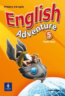 ENGLISH ADVENTURE 5 PUPILS BOOK