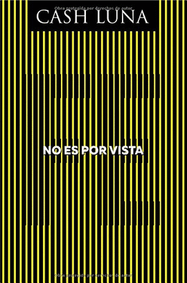 NO ES POR VISTA. SOLO LA FE ABRE TUS OJOS