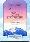 VIVE SIN MIEDO
