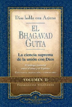 BHAGAVAD GUITA DIOS HABLA CON ARJUNA VOLUMEN 2