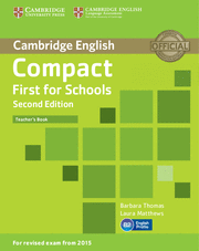 COMPACT FIRST FOR SCHOOLS B2 TEACHERS BOOK