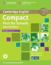 COMPACT FIRST FOR SCHOOLS B2 WORKBOOK WITH ANSWERS WITH AUDIO