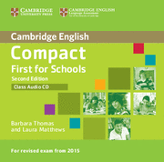 COMPACT FIRST FOR SCHOOLS B2 CLASS AUDIO CD