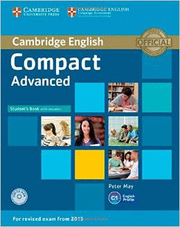 COMPACT ADVANCED C1 STUDENTS BOOK WITH ANSWERS WITH CD