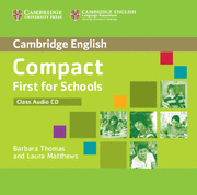 COMPACT FIRST FOR SCHOOLS CLASS AUDIO CD