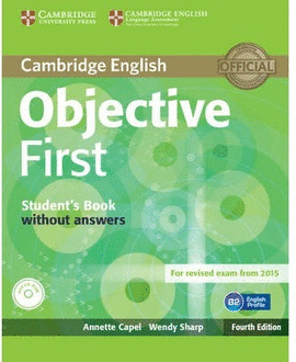 OBJECTIVE FIRST STUDENT´S BOOK WITHOUT ANSWER + CD
