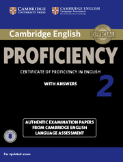 CAMBRIDGE ENGLISH PROFICIENCY (CPE) 2