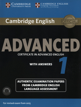 CAMBRIDGE ENGLISH ADVANCED 1 ST WITH ANSWER + AUDIO CDS (2 )
