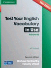 TEST YOUR ENGLISH VOCABULARY IN USE ADVANCED WITH ANSWERS SECOND EDITION