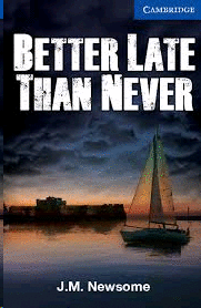 BETTER LATE THAN NEVER + AUDIO DESCARGABLE