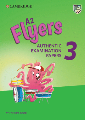 A2 FLYERS 3 STUDENT S BOOK