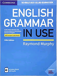 ENGLISH GRAMMAR IN USE BOOK WITH ANSWERS AND INTERACTIVE EBOOK