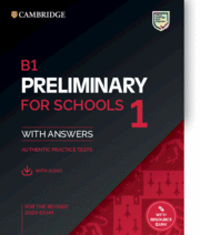 B1 PRELIMINARY FOR SCHOOLS 1 STUDENTS PACK (ST+ANSWERS+AUDIO)
