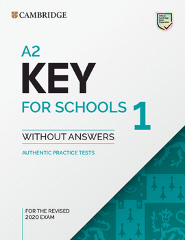 KEY FOR SCHOOLS 1 A2 FOR REVISED EXAM FROM 2020 STUDENTS -